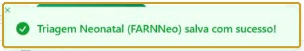 Mensagem de confirmação do salvamento da FARNNeo.