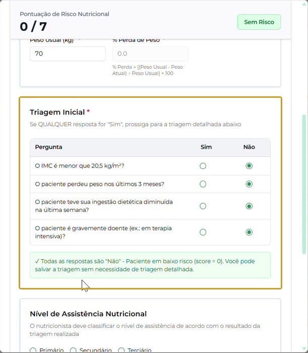Triagem Inicial com as quatro perguntas, alternativas e mensagem do sistema.