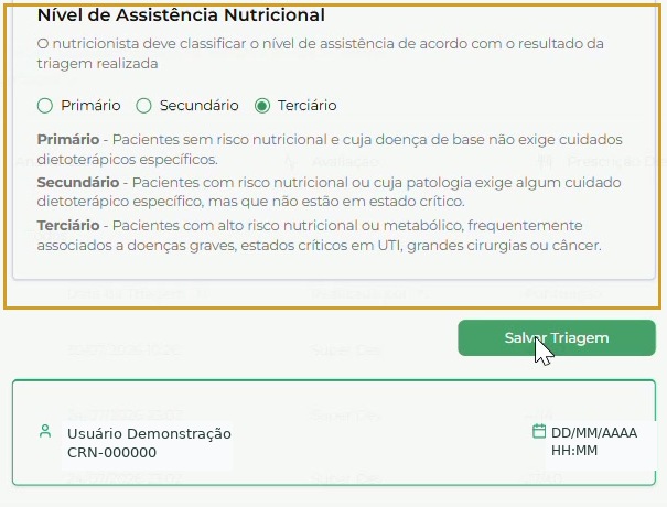 Nível de Assistência Nutricional, descrições orientativas e botão Salvar Triagem; profissional e datas fictícios.